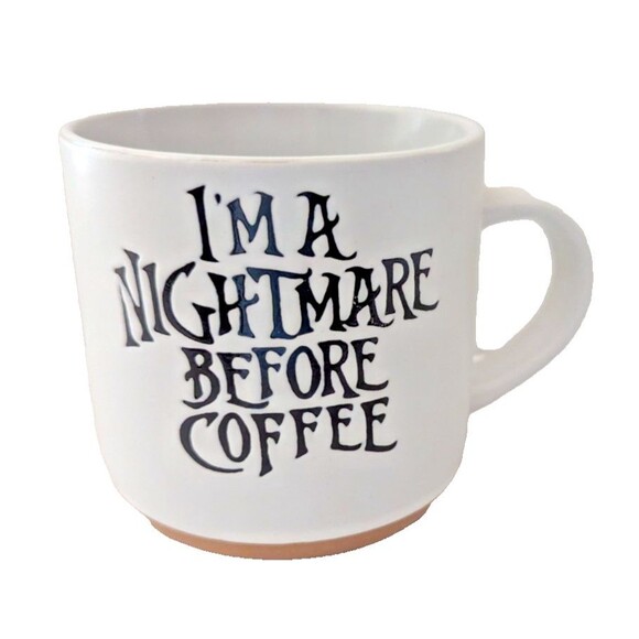 I'm A Nightmare Before Coffee Ceramic Mug Cup White Black Tan Bottom 14oz Gift - Picture 1 of 5